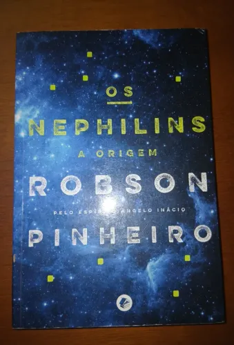 Livro: Os Nephilins - a Origem - Robson Pinheiro