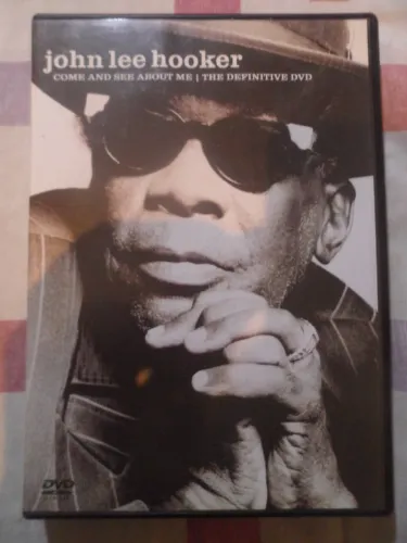 DVD John Lee Hooker Come and See About Me The Definitive DVD nacional e original