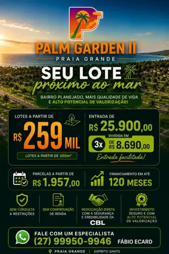 Adquira seu Lote próximo ao mar direto com a Loteadora com entrada Facilitada e sem Burocr