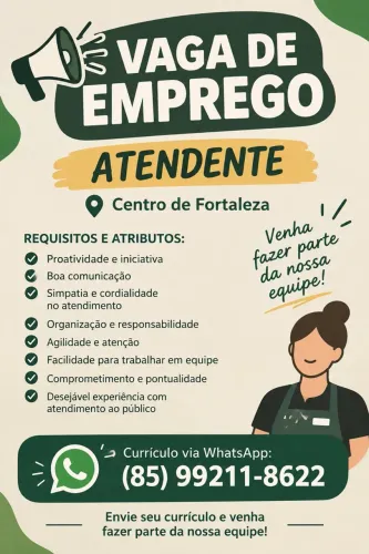 ATENDENTE VAGA CENTRO FORTALEZA