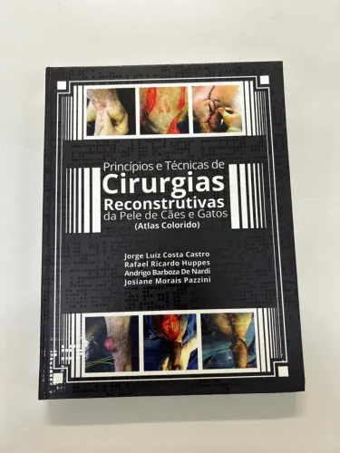 Livro Cirurgias Reconstrutivas da Pele de Cães e Gatos