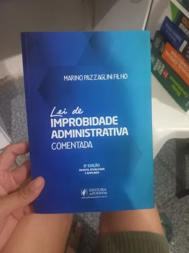 Lei de Improbidade Administrativa Comentada