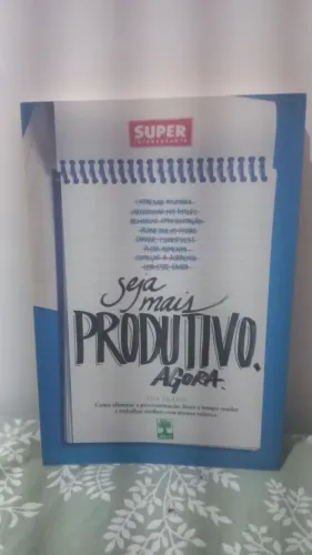 Livro seja mais produtivo ana prado