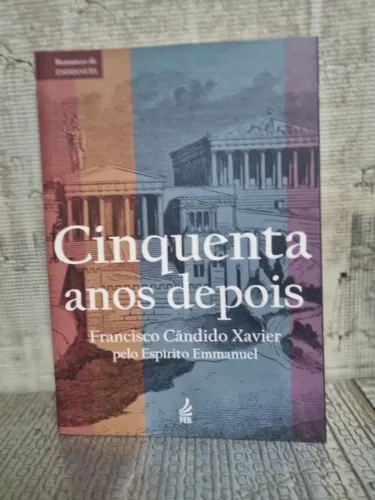 CINQUENTA ANOS DEPOIS