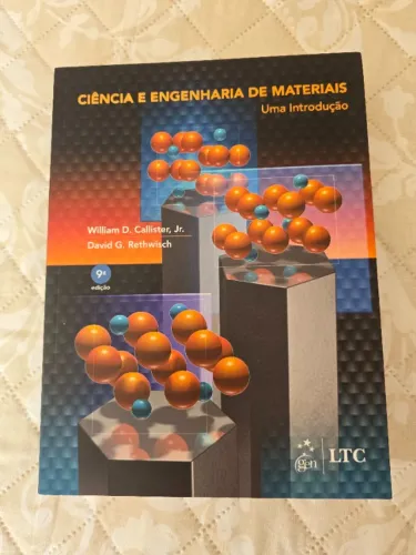 Livro Ciência e Engenharia dos Materiais - Callister - 9ª edição