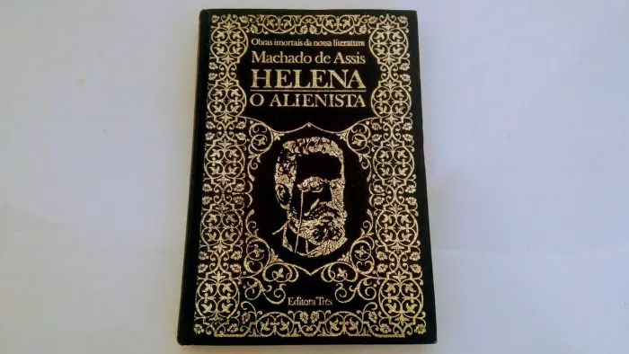 Livro antigo Machado de Assis - O Alienista / Helena