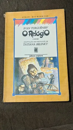 Livro O Relógio (Ivan Turguêniev)