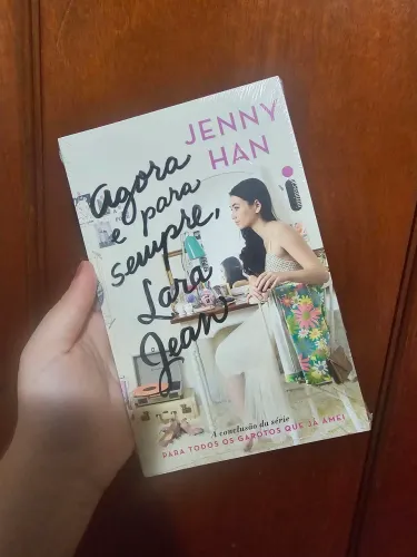 Livro: "Agora E Para Sempre, Lara Jean" (Novo e Lacrado) | Capa Original