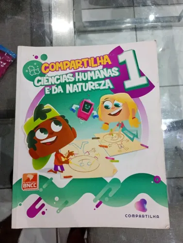 Livro compartilha ciências humanas e da natureza 1? ano fundamental