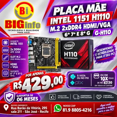 Placa Mae Intel 1151 H110 M.2 2xDDR4 HDMI/VGA 6º 7º E 8º G G-h110 - Em ate 10x Fixas