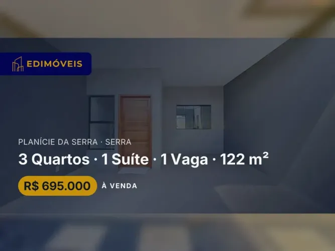 Casa Nova no Planície da Serra: Conforto e Estilo para Sua Família!