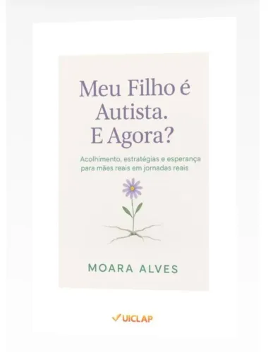 Livro: Meu filho é autista. E agora?