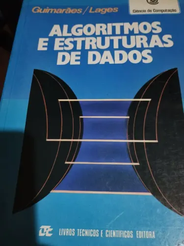 Livro Algoritmos e Estruturas de Dados - Guimarães/Lages