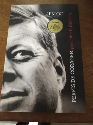 Livro Perfis de Coragem - John F. Kennedy
