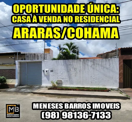 Oportunidade Única: Casa à Venda no Residencial Araras/Cohama!