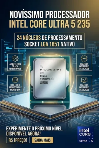 Processador Intel Ultracore 5 235 Lga 1851 24 nucleos OEM