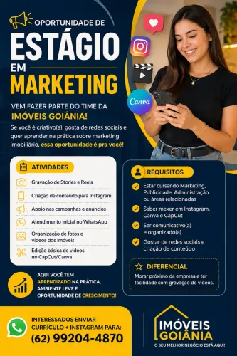 ? VAGA DE ESTÁGIO EM MARKETING - IMÓVEIS GOIÂNIA