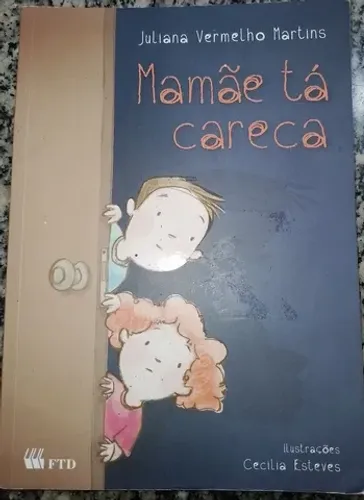 Livro Literário Mamãe tá careca