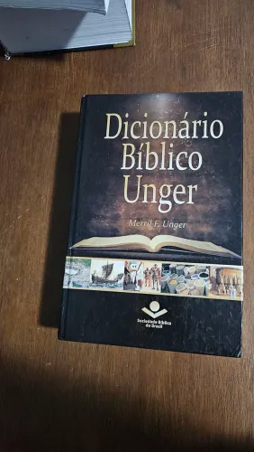 Dicionário Bíblico Unger - Merrill F. Unger