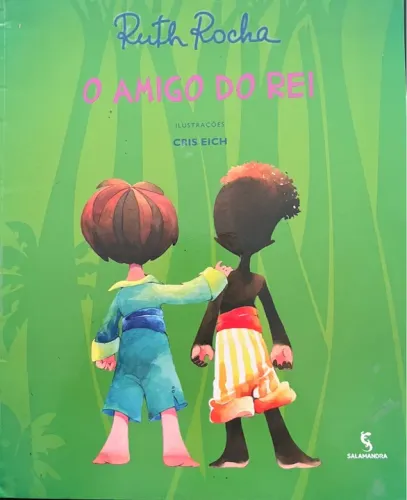 Livro infantil O Amigo do Rei - Ruth Rocha