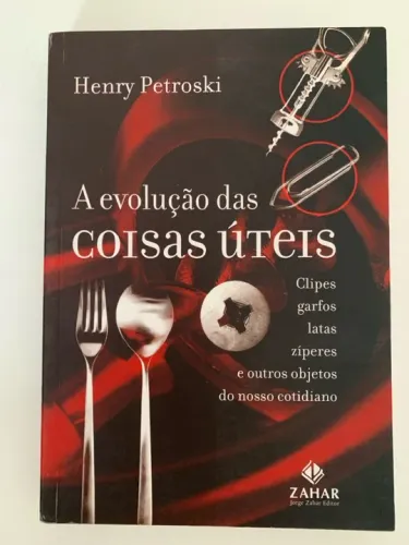 A Evolução das Coisas Úteis 