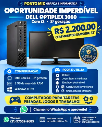 computador completo dell 3060 i3 8500 8 gigas ddr4 ssd nvme 240gigas monitor 32 sansung