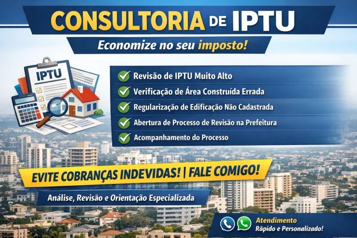 Consultoria de IPTU- revisão de cobranças, análise e abertura de processo