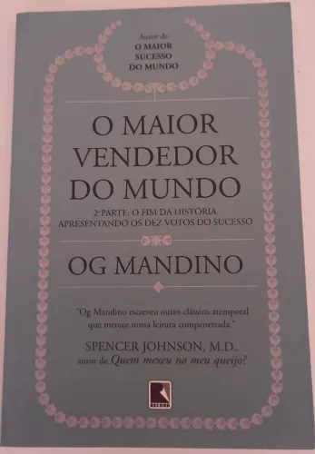 Livro - O Maior Vendedor do Mundo - 2° Parte: O Fim da História