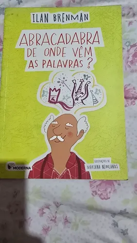 Livro Abracadabra de onde vem as Palavras