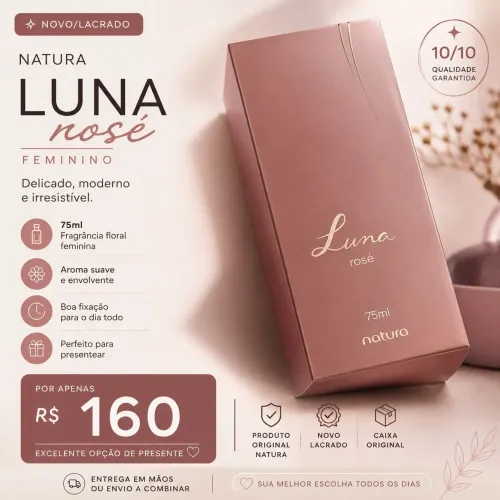 ? Natura Luna Rosé 75ml - Novo/Lacrado | R$120