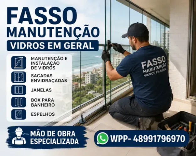 MANUTENÇÃO EM TODA PARTE DE VIDRO E ESQUADRIA