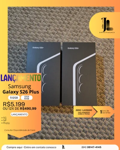 GALAXY S26 PLUS, 5G, 512GB, 12GB RAM, LACRADO, LANÇAMENTO, EXCLUSIVO!
