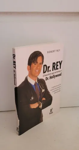 Livro biografia Dr Rey Doutor Hollywood