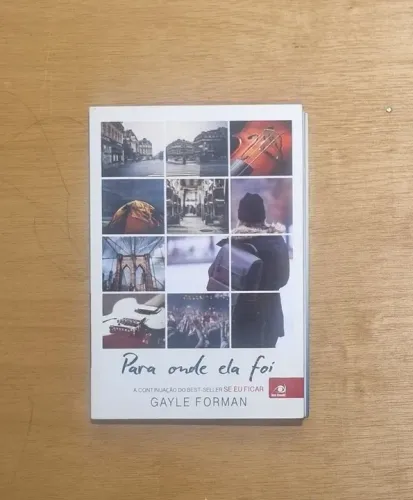 Para onde ela foi - Gayle Forman