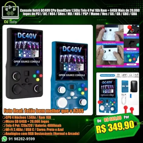 Console Retrô DC40V CPU QuadCore 1.5Ghz Tela 4 Pol 1Gb Ram + 64GB Mais de 20.000