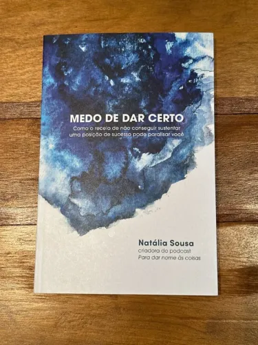 livro: medo de dar certo natália souza