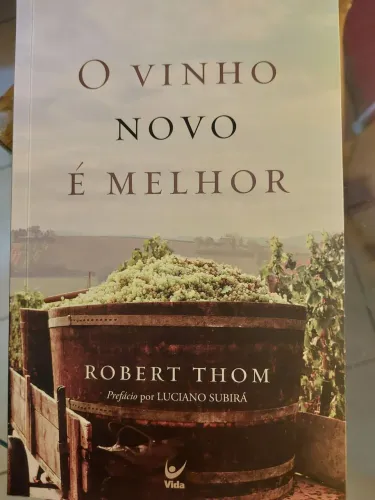 Livro O vinho novo é melhor