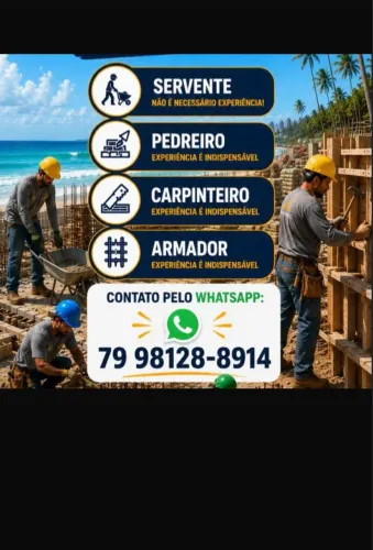 VAGAS - SERVENTE- ARMADOR -CARPINTEIRO - PEDREIRO