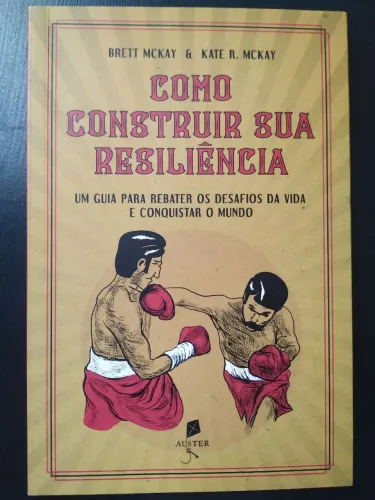 Livro Como construir sua resiliência 