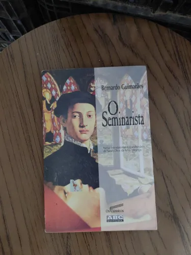 Livro O Seminarista,  Bernardo Guimarães 