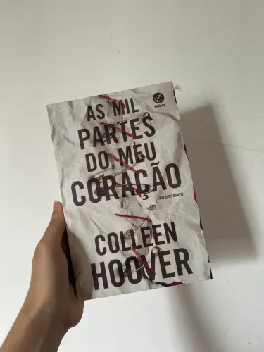 Colleen Hoover - As Mil Partes do Meu Coração