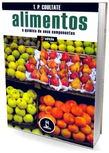 Alimentos: A Química de Seus Componentes, 3ª ed.