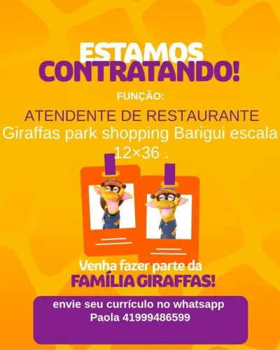 Giraffas park shopping Barigui contrata escala 12×36