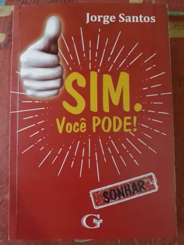 Sim, Você Pode! - Jorge Santos
