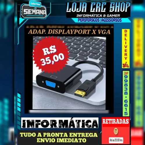 Adaptador Displayport Macho x VGA Fêmea 