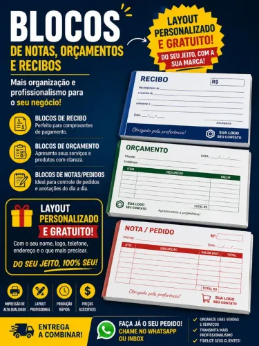 BLOCOS DE RECIBOS, ORÇAMENTOS E NOTAS
