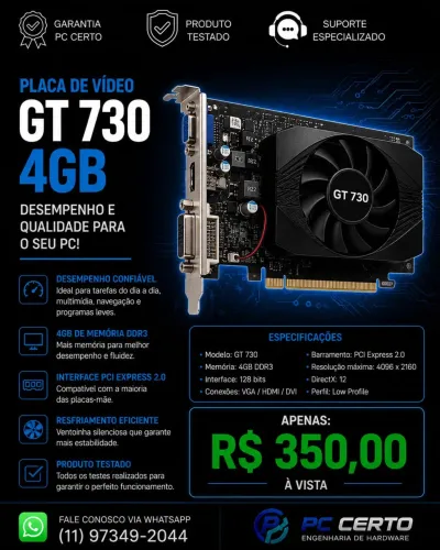 Placa de vídeo GeForce GT 730 4GB