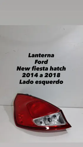 Lanterna Ford New Fiesta Hatch 2014 2015 2016 2017 2018 Lado Esquerdo