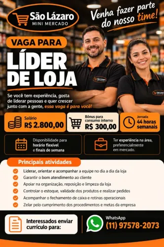 Vaga de atendente e vaga líder de loja