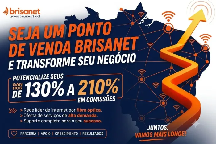 ? SEJA UM AGENTE AUTORIZADO BRISANET E ALAVANQUE SEUS GANHOS!